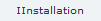 IInstallation